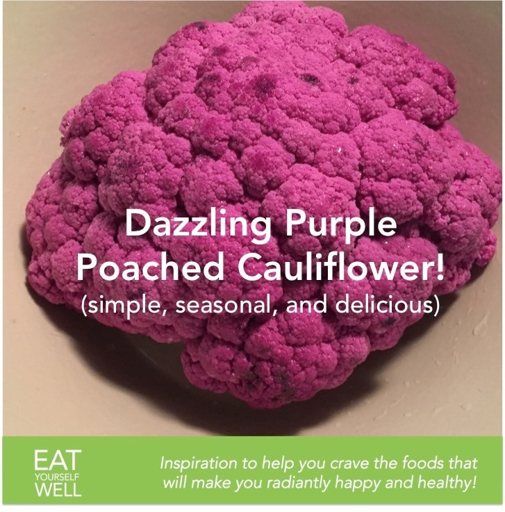 Dazzling Purple Poached Cauliflower