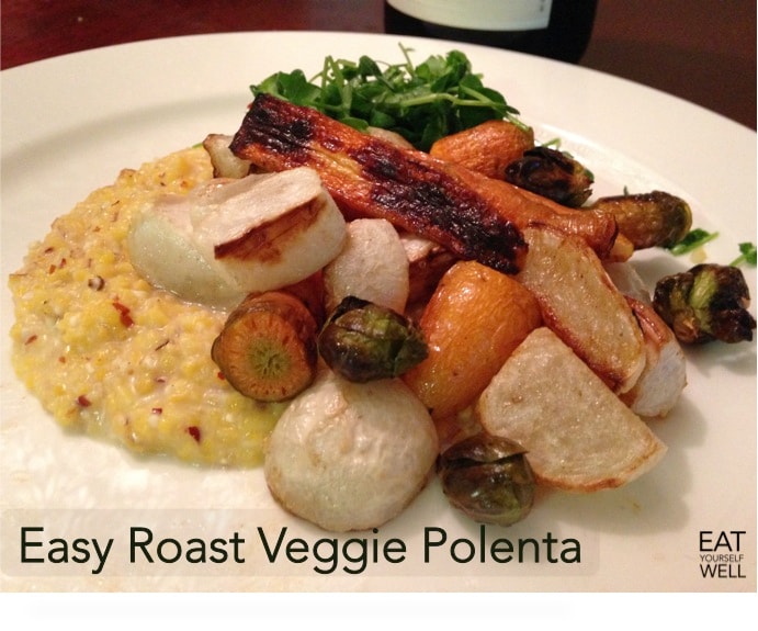 Easy Roast Veggie Polenta