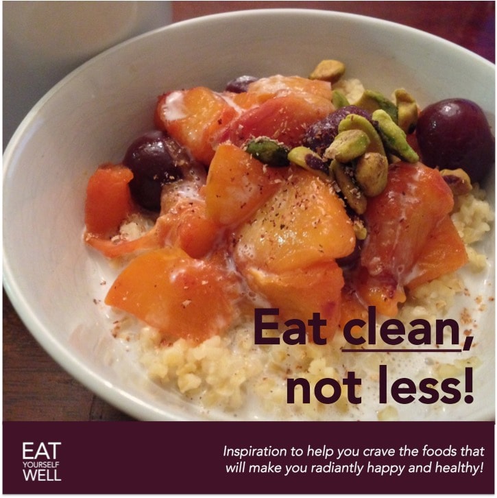 Eat Clean, Not Less