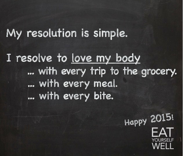 I Resolve to Love My Body